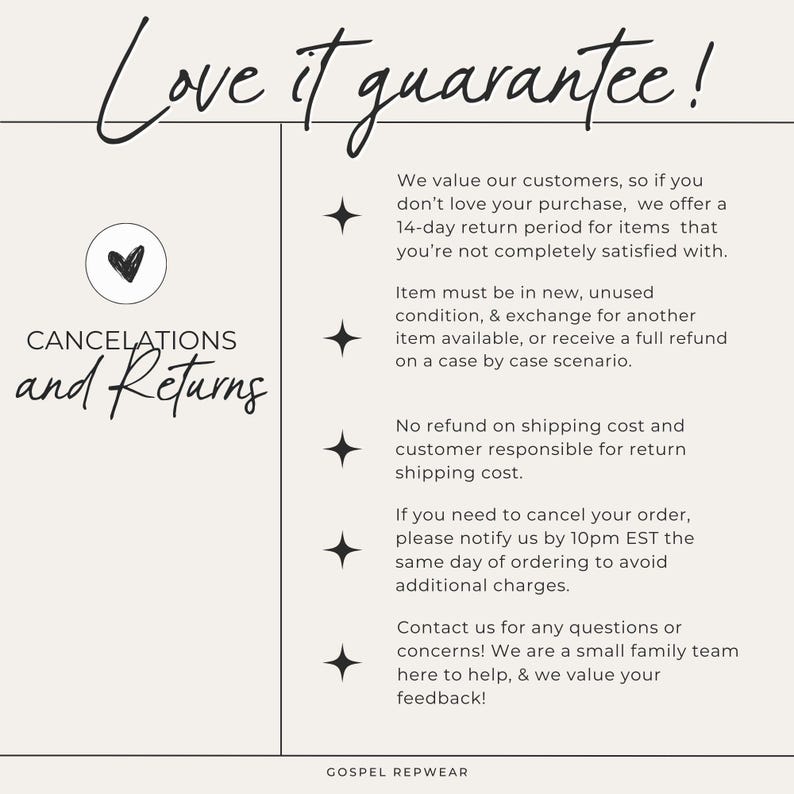 May include: A white and grey graphic with a heart icon and the text "Love it guarantee!" and "Cancellations and Returns". The graphic lists return and cancellation policies for online orders. The text includes a 14-day return period, a requirement for items to be in new condition, and a statement that customers are responsible for return shipping costs.