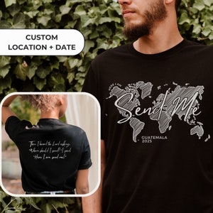 CUSTOM Missions Christian Shirt, Christian Missionary, Bible Verse Shirt, Personalized Shirt, Christian Apparel, Missionary Shirt
