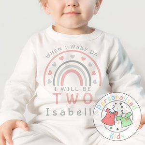 Personalised Pink and Grey Rainbow &quot;When I Wake Up I Will Be&quot; Birthday Pyjamas – Custom Age & Name, When I Wake Up I Will Be One Pjs, RB002