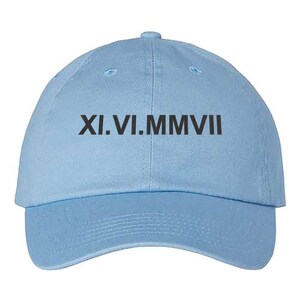 Embroidered Custom Roman Numerals Cap, Personalized Roman Numerals Hat, Roman Date Cap, Anniversary Date Hat, Custom Couple Cap