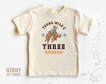 3rd Birthday Western Shirt: Young Wild & Three Personalized Toddler Tee ( GL11205 )