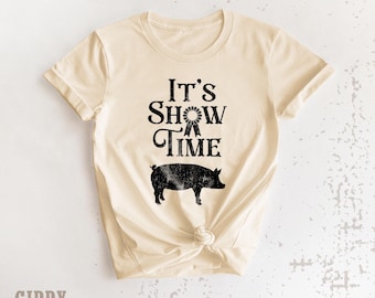 It's Show Time Pig Shirt, Swine Show Graphic Tee for Adults, Kids Tee and Gerber Brand Onesie® ( GM12160 )