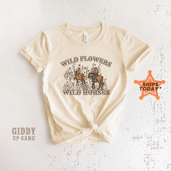 Wild Flowers Wild Horses Natural Tee, Country Concert Shirt, Rodeo Graphic Tee