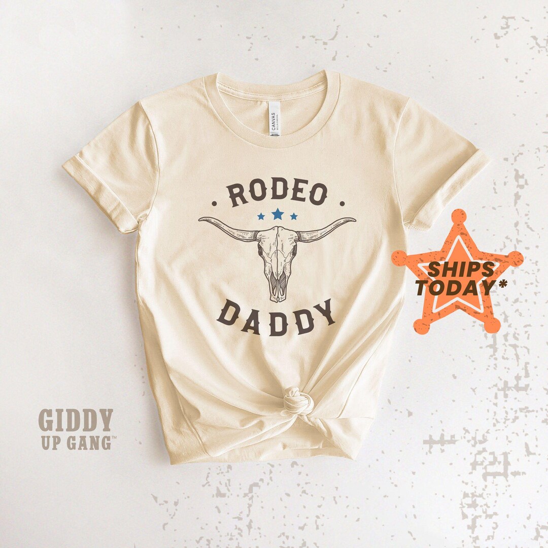 Rodeo Daddy Natural T-shirt, New Dad Gift, Western Apparel for Men ...