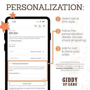 May include: A mobile phone screen showing a product listing for a personalized Easter shirt. The listing includes a price of $21.00+, a description of the shirt, and options for size and style. The listing also includes a section for adding personalization details, such as a name. The listing is from the shop Giddy UpGangCo.
