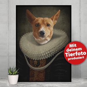 Royales personalisiertes Tier Portrait, dein Liebling im Royal- und Renaissance-Stil auf Leinwand oder Poster, Hund, Katze, individuell