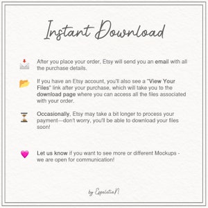 May include: A graphic with text that reads "Instant Download" and explains how to download digital files after purchasing from Etsy. The graphic includes icons of an email, a folder, an hourglass, and a heart.
