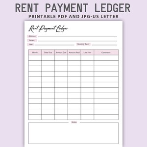 May include: Printable rent payment ledger in US letter size. The ledger has columns for month, date due, amount due, amount paid, late fees, and comments. There is also a section for notes at the bottom.
