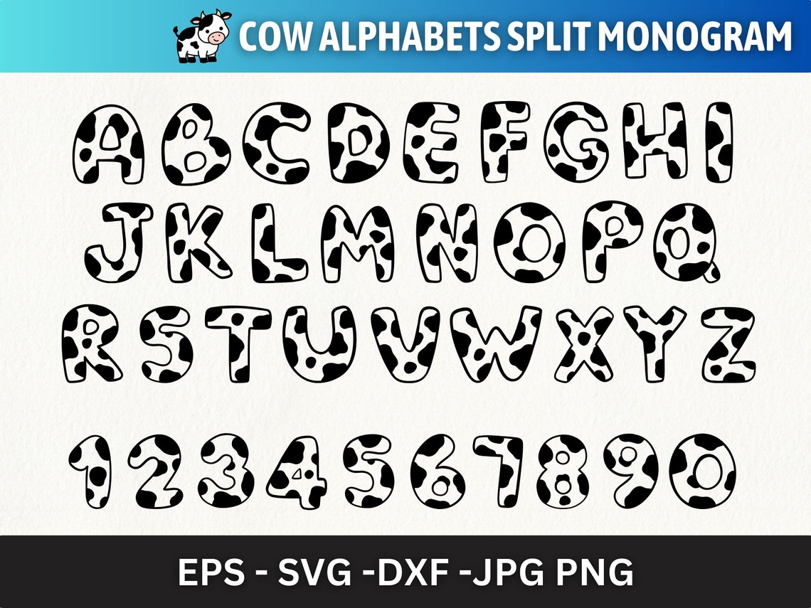 Cow Alphabet Split Monogram SVG - Baby Cow Letters Farm Animal Print ...