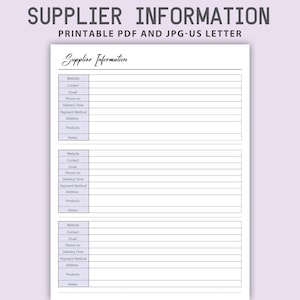May include: Printable supplier information sheet with three sections for recording website, contact, email, phone number, delivery time, payment method, address, products, and notes.
