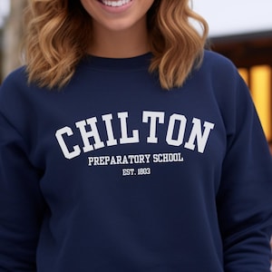 Chilton Preparatory Sweatshirt | Back to School Gilmore Gift | Fall Gilmore Pullover Sweatshirt | Rory Gilmore Sweatshirt
