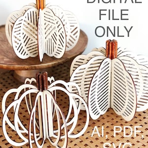 Digital File Only, 3D Modern Pumpkins Cut File, Glowforge Ready, SVG, PDF, AI Files for 1/8" Material, Thanksgiving Centerpiece