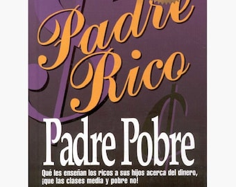 Rich Dad, Poor Dad by Robert Kiyosaki