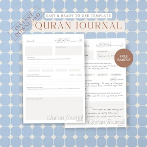 May include: A white Quran journal template with a light blue background. The journal includes sections for writing verses, core messages, and reflections. The text "Qur'an Journal" is visible, along with the words "Instant Download" and "Easy & Ready to Use Template."