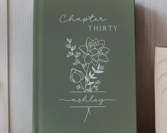 30th Birthday Gift for Her or Him, Chapter 30 Name Journal, Birth Month Flower Notebook, Personalized 30 Years Old Birthday for Daughter