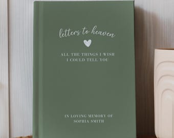 Personalized Grief Journal, Sympathy Gift For Loss Of Mother Father, Letters To Heaven In Loving Memory Gift, Memorial Gift, Condolence Gift