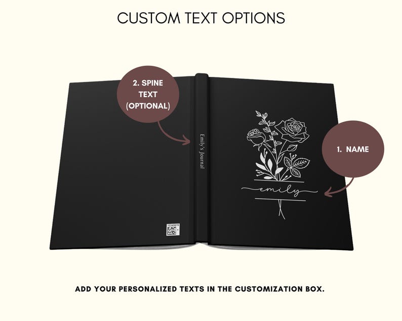 May include: Open black journal with a floral design and the name "emily" in white script. The spine reads "Emily's Journal." The text "CUSTOM TEXT OPTIONS" and "ADD YOUR PERSONALIZED TEXTS IN THE CUSTOMIZATION BOX" are also visible.
