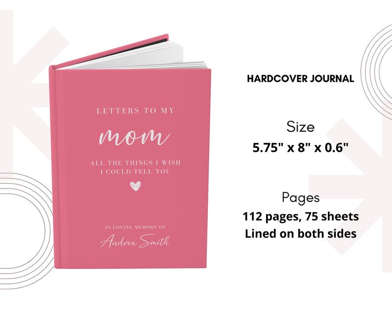 Op de afbeelding: Roze hardcover journal met de tekst "Letters to my mom" en "All the things I wish I could tell you". Het journal is 14,6 cm bij 20,3 cm bij 1,5 cm en heeft 112 pagina's, 75 vellen, die aan beide kanten zijn gestreept.