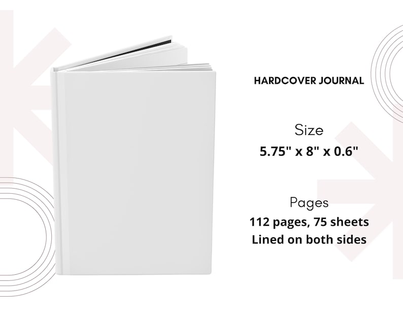 May include: A white hardcover journal with lined pages. It measures 5.75 inches by 8 inches by 0.6 inches and has 112 pages, or 75 sheets, lined on both sides.
