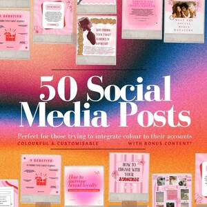 May include: A collage of 50 social media post templates with pink and white backgrounds. The text "50 Social Media Posts" is in a large, bold font. The text "Perfect for those trying to integrate colour to their accounts" is below the title. The text "COLOURFUL & CUSTOMISABLE" and "WITH BONUS CONTENT!" are below the subtitle. The templates feature various topics, including "5 Benefits of Finding Your Target Audience", "How to Increase Brand Loyalty", "How to Engage With Your Audience", and "Meet the Social Media Managers".