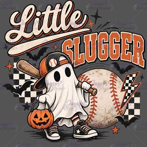 May include: A graphic design featuring a white ghost wearing an orange and black baseball cap and trainers, holding a wooden baseball bat and an orange jack-o'-lantern bucket. The text reads Little SLUGGER, with a baseball and bats.