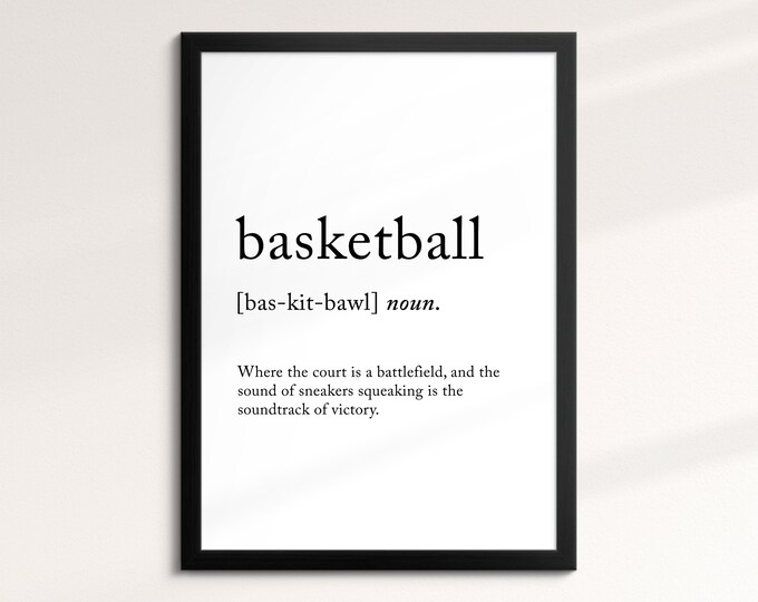 Basketball Definition Dictionary Funny Sports Quote Minimalist Framed Print & Framed Canvas Wall Art Poster Home Decor Interior Gifts