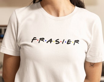 Camiseta unisex de la serie Frasier para hombres, mujeres y adultos. Regalos para adultos. Camisetas de la serie de televisión favorita. Camisetas con estampados atrevidos de la cultura pop de los 90. Eslogan único.