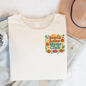 Desi Mom Shirt South Asian Moms Club Tee Indian Mom Shirt with Modern Design South Asian Mom Gift Brown Mom Shirt Mother&#39;s Day Gift