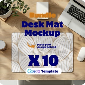 Desk Mat Mockup Canva Mousepad Mockup Bundle, Set of 10 Editable Desk Mat Mockup, POD Friendly