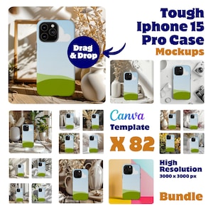 Iphone Case Mockup Bundle Canva Drag and Drop, x82 iPhone 15 Pro Printify Tough Case Mockup Phone Case