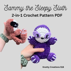 Crochet Sloth Pattern - PDF - Sloth Snuggler - Stuffed Sloth