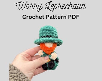 Worry Leprechaun Pattern, Unique Crochet Pattern, Market Make, PDF download for amigurumi, Stuffed Animal, Pocket Friend, St Patrick’s Day
