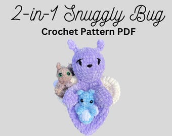 Snuggly Bug Crochet Pattern + Baby Snuggly Bug Pattern, PDF DIGITAL download only, Bug Snuggler, Crochet Snuggler, Crochet Fidget Doll, DIY