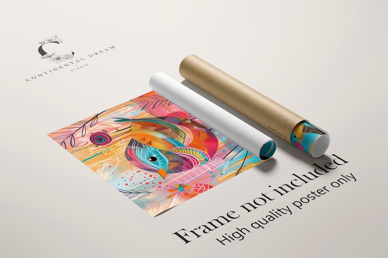 May include: A colorful abstract art print featuring a bird with vibrant blue, orange, and pink feathers. The print is rolled up and ready to be framed. The text "Frame not included. High quality poster only" is printed on the white background.