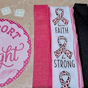 Inspirational Support The Fight metal sign with wreath kit, wreath ribbon and sign bundle, Signs for wreaths, wreath supplies, wreath kit.
