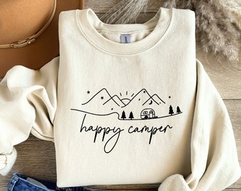 Happy Camper Sweatshirt: Unisex Camping Adventure Sweater