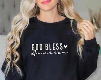 God Bless America Sweatshirt: Patriotic USA Crewneck