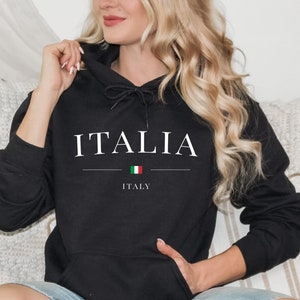 Italia Italy Hoodie, Italy Hoodie, Italy Lover Gift, Souvenir Hoodie, Italian Gift, Italy Trip Hoodie, Italy Vacation Hoodie, Gift For Her