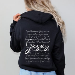 I Speak The Name Of Jesus Hoodie - Christian Faith Bible Verse