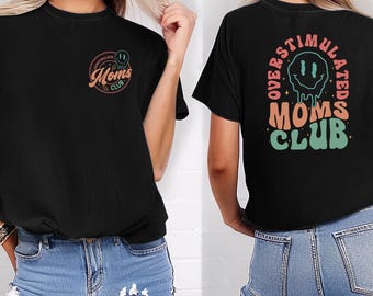 Comfort Colors Overstimulated Moms Club T-Shirt - Trendy Mama Shirt