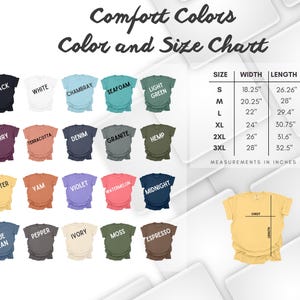 May include: A color and size chart for Comfort Colors t-shirts. The chart displays various shirt colors, including black, white, and chambray. Measurements are in inches, with sizes ranging from S to 3XL. The chart also shows chest and length measurements.
