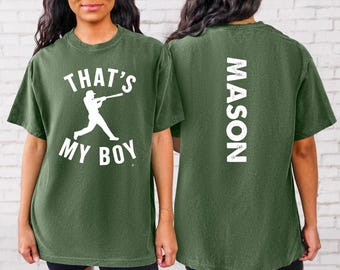 Comfort Colors® Custom That's My Boy Baseball Mom T-Shirt, Personalized Gift for Mom Dad, Cute Baseball Mom Shirt, Baseball Mom Shirt