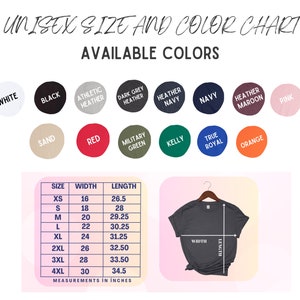 May include: A unisex size and color chart displays available t-shirt colors and measurements in inches. Colors include white, black, and heather navy. The size chart shows measurements for sizes XS to 4XL, with widths from 16 to 30 inches and lengths from 26.5 to 34.5 inches.