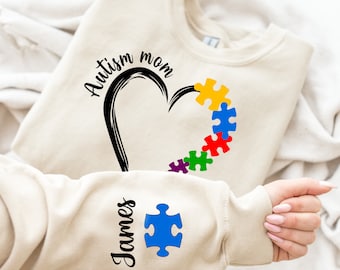 Custom Autism Mom Sweatshirt: Personalized Name Sleeve, Autism Awareness
