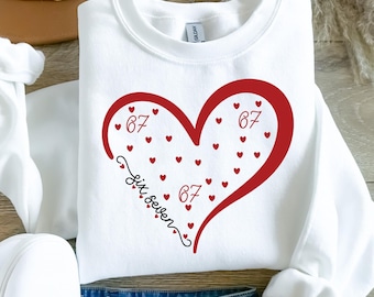 Six Seven Heart Sweatshirt: 67 Pattern Crewneck