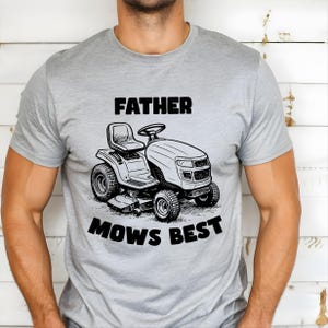 Father Mows Best Shirt, Funny Father&#39;s Day Gift, Vintage Lawn Mower Tee, Yard Work Humor Shirt, Who Loves Lawn Care Shirt, Gift for Dad