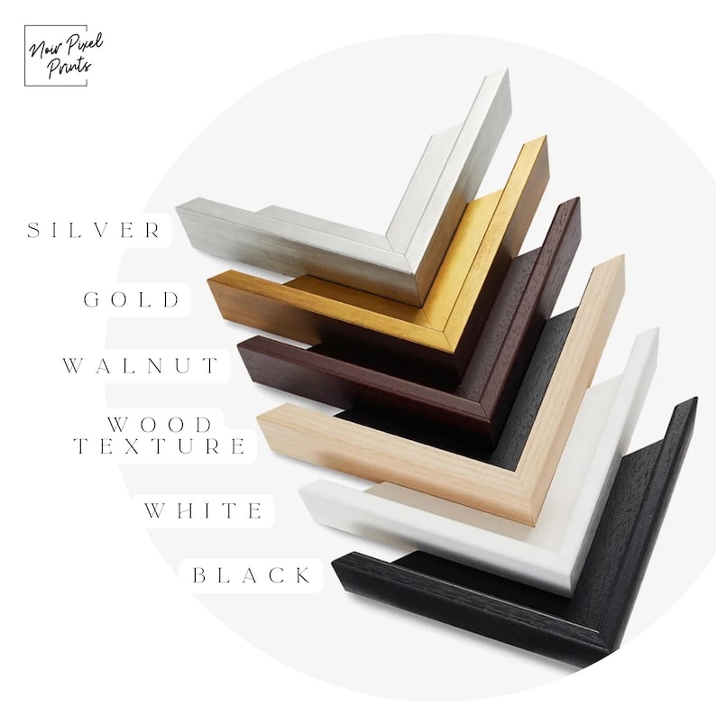 May include: A selection of picture frame corners in various colors, including silver, gold, walnut, wood texture, white, and black. The image displays the Noir Pixel Prints logo and text labels for each color option.
