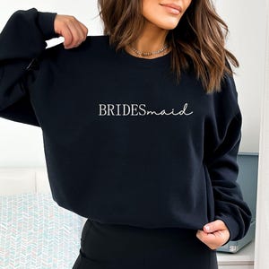 Embroidered Bridesmaid Crewneck, Custom Maid of Honor Sweatshirt, Bridesmaid Sweatshirt, Gift for Bridesmaid, Moh, Proposal, Women 200