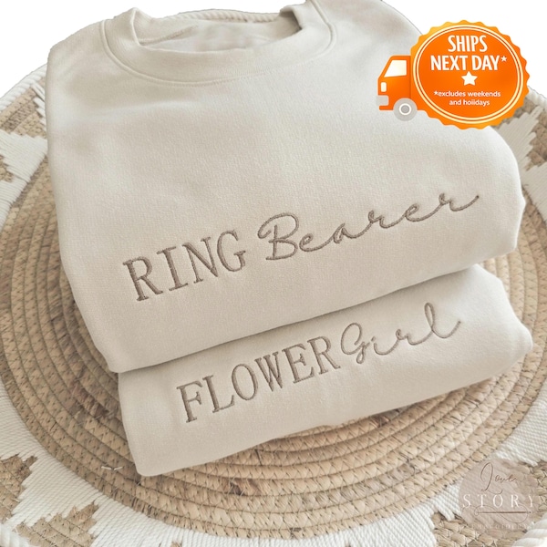 Embroidered Ring Bearer Crewneck, Flower Girl Sweatshirt, Maid of Honor Sweatshirt, Bridesmaid Gift, Bridesmaid, Bride Crewneck B12, B13