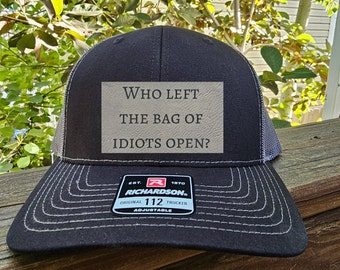 Tasche der Idioten Trucker Cap, Lustige Offensive Hat